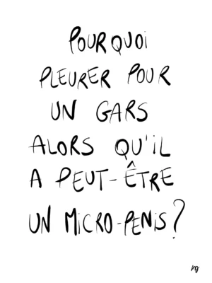 Pourquoi pleurer pour un gars