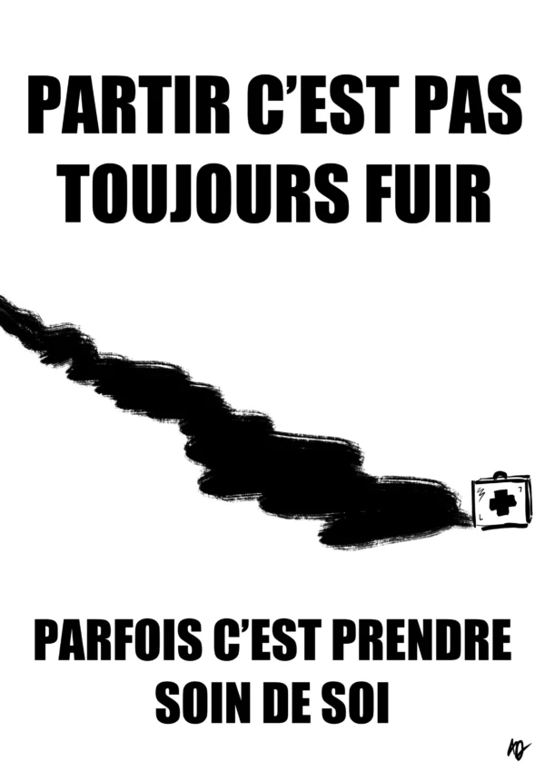 Partir c'est pas toujours fuir