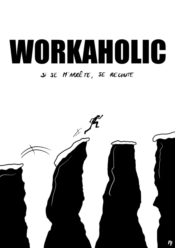 Workaholic